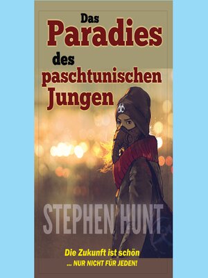 cover image of Das Paradies des paschtunischen Jungen